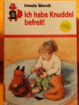 ICH HAB KNUDDEL BEFREIT